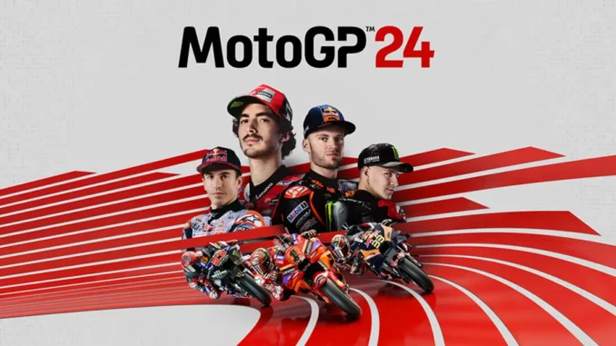 MOTOGP 24 IS REALITY: THE TWO-WHEELED CARS SPEED BY IN THE TRAILER WITH RELEASE DATE